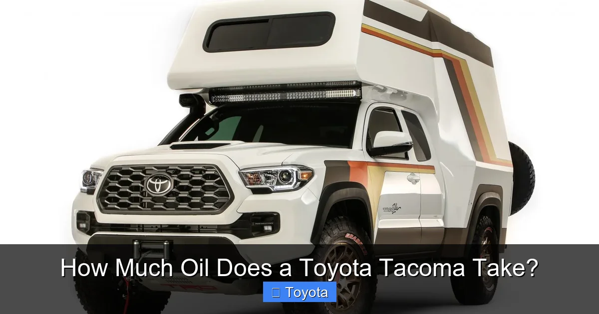 How Much Oil Does a Toyota Tacoma Take?
