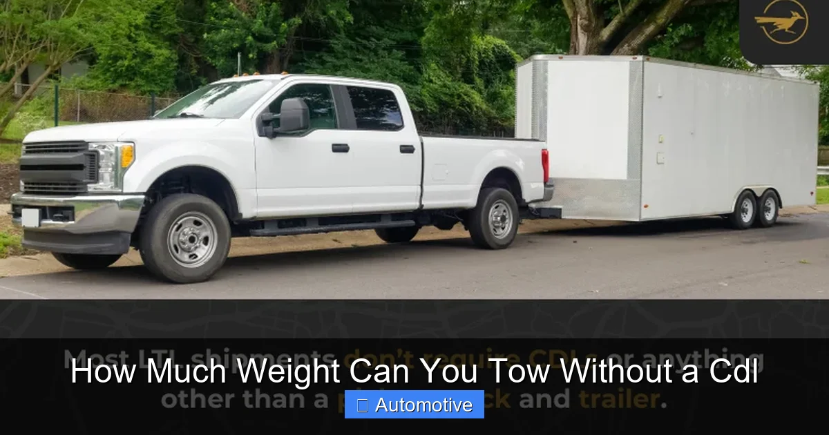 How Much Weight Can You Tow Without a Cdl