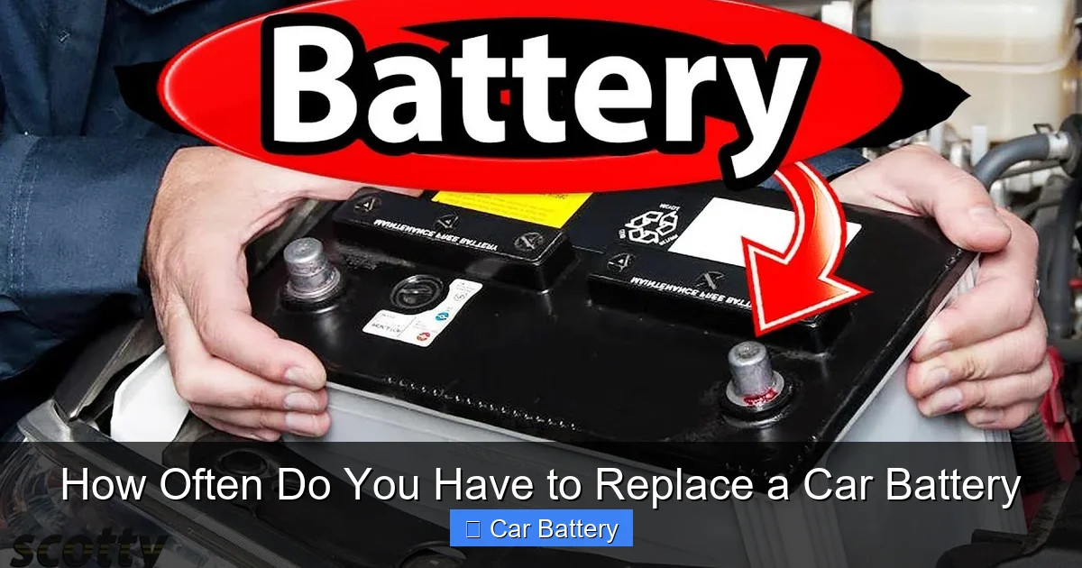 How Often Do You Have to Replace a Car Battery
