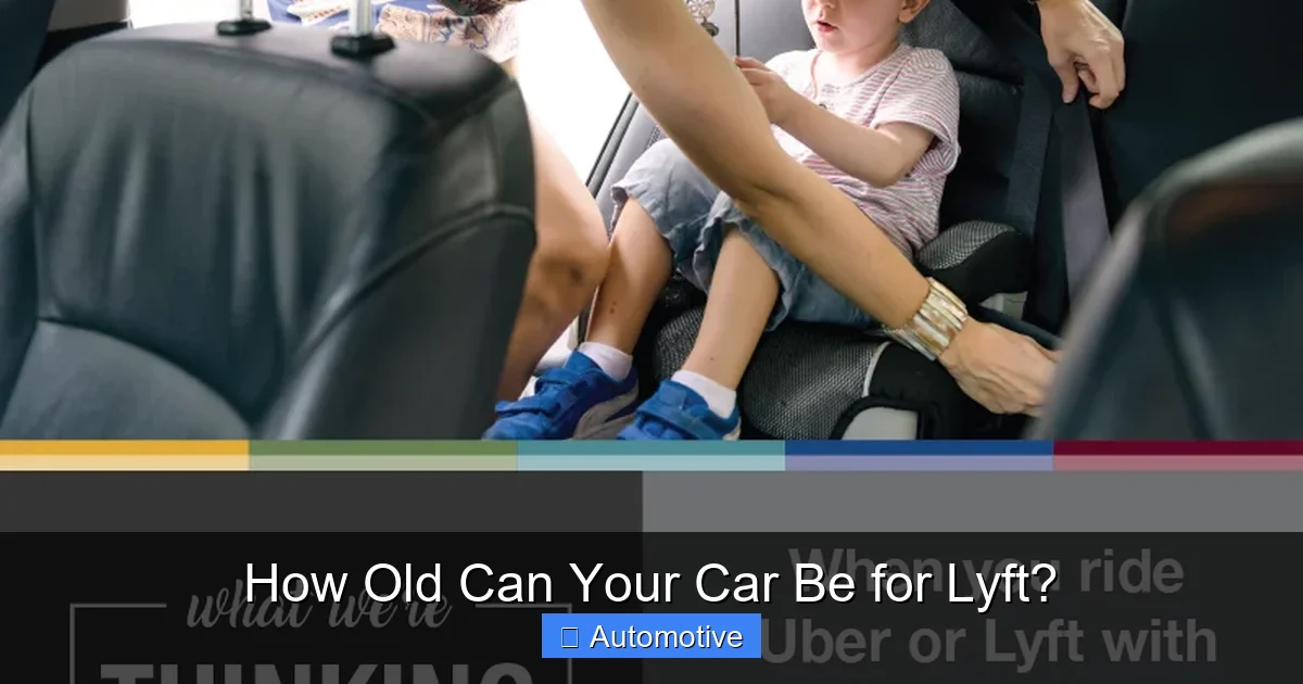 How Old Can Your Car Be for Lyft?