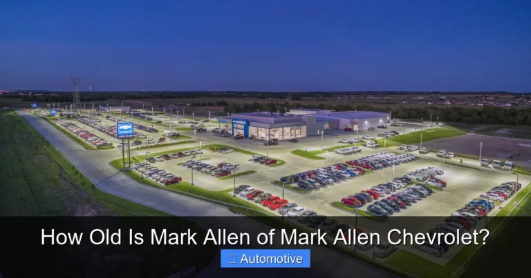 How Old Is Mark Allen of Mark Allen Chevrolet?