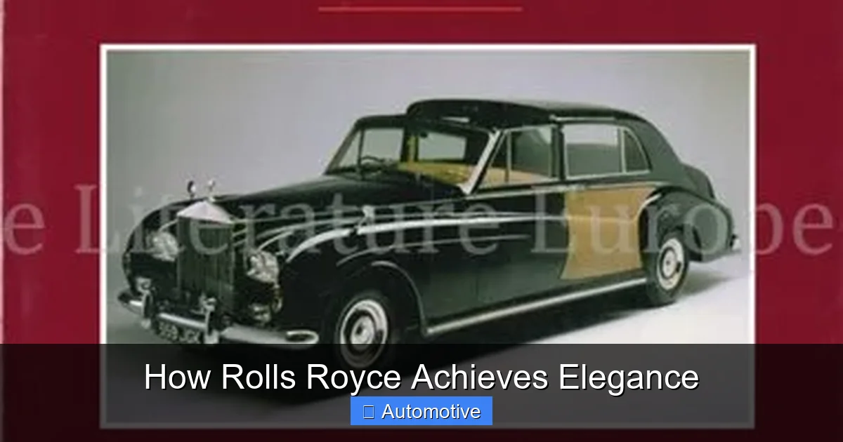 How Rolls Royce Achieves Elegance