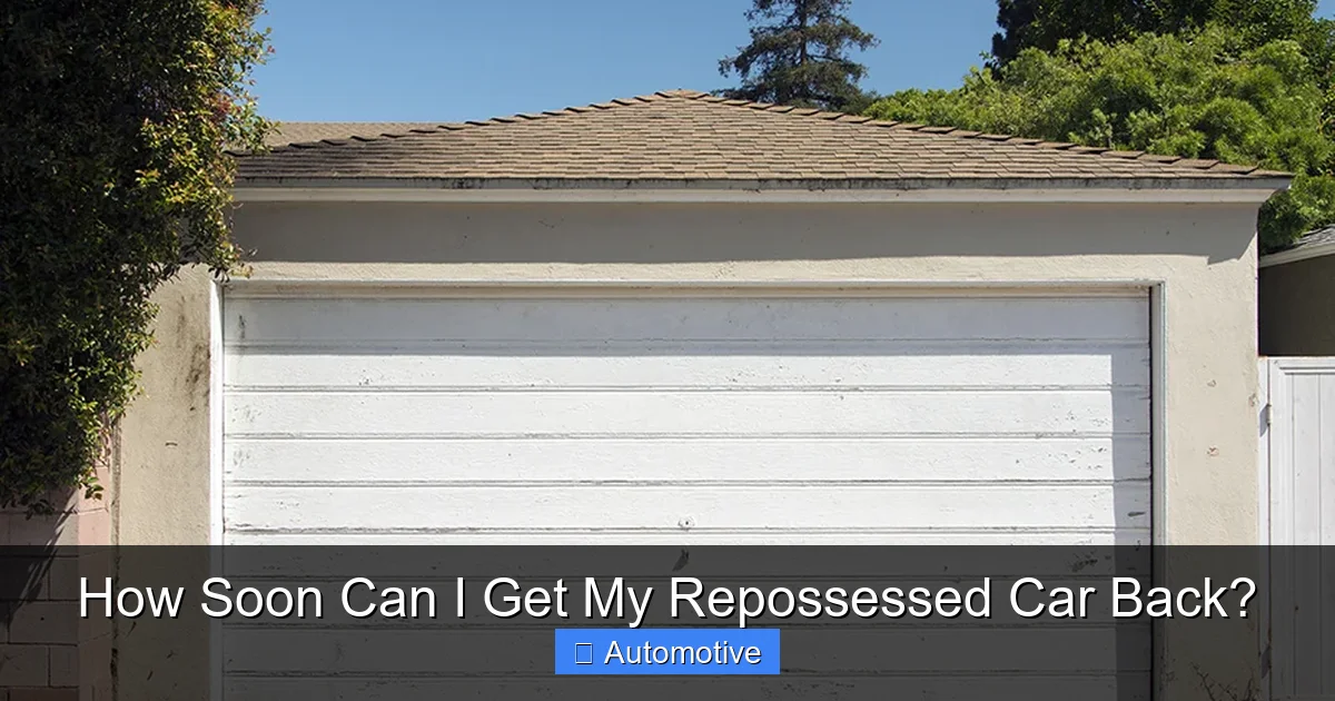 How Soon Can I Get My Repossessed Car Back?