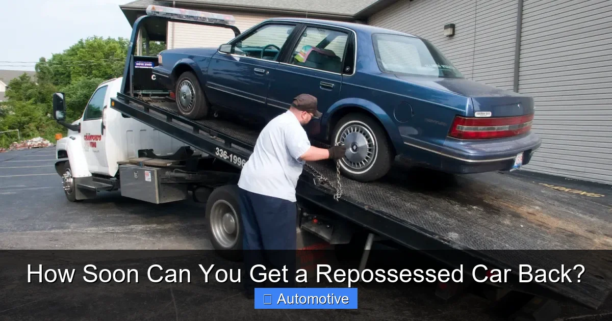 How Soon Can You Get a Repossessed Car Back?