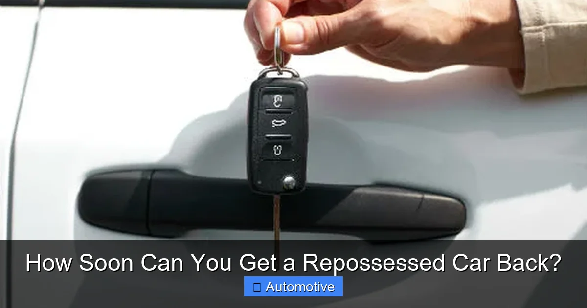 How Soon Can You Get a Repossessed Car Back?