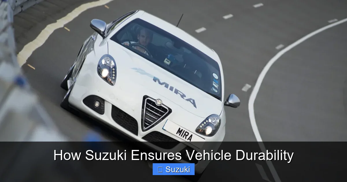 How Suzuki Ensures Vehicle Durability