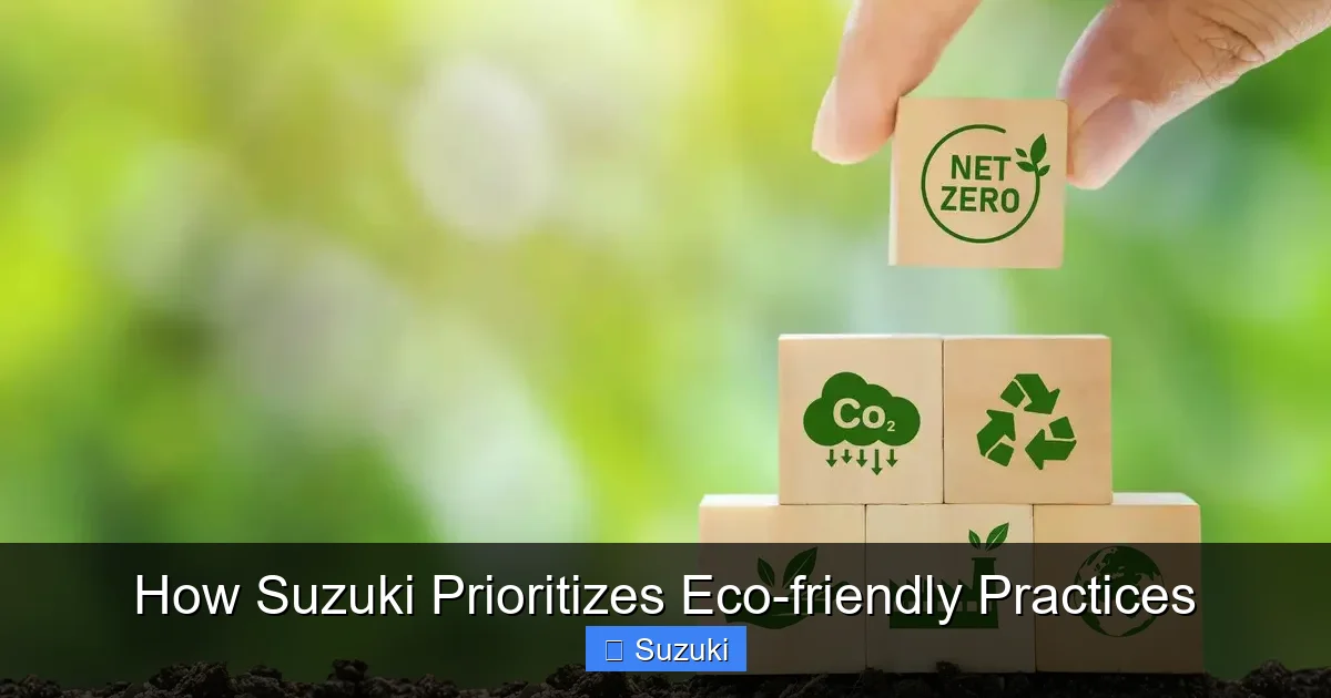 How Suzuki Prioritizes Eco-friendly Practices