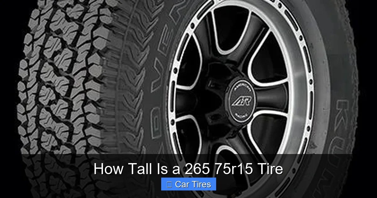 How Tall Is a 265 75r15 Tire