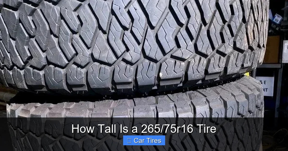 How Tall Is a 265/75r16 Tire