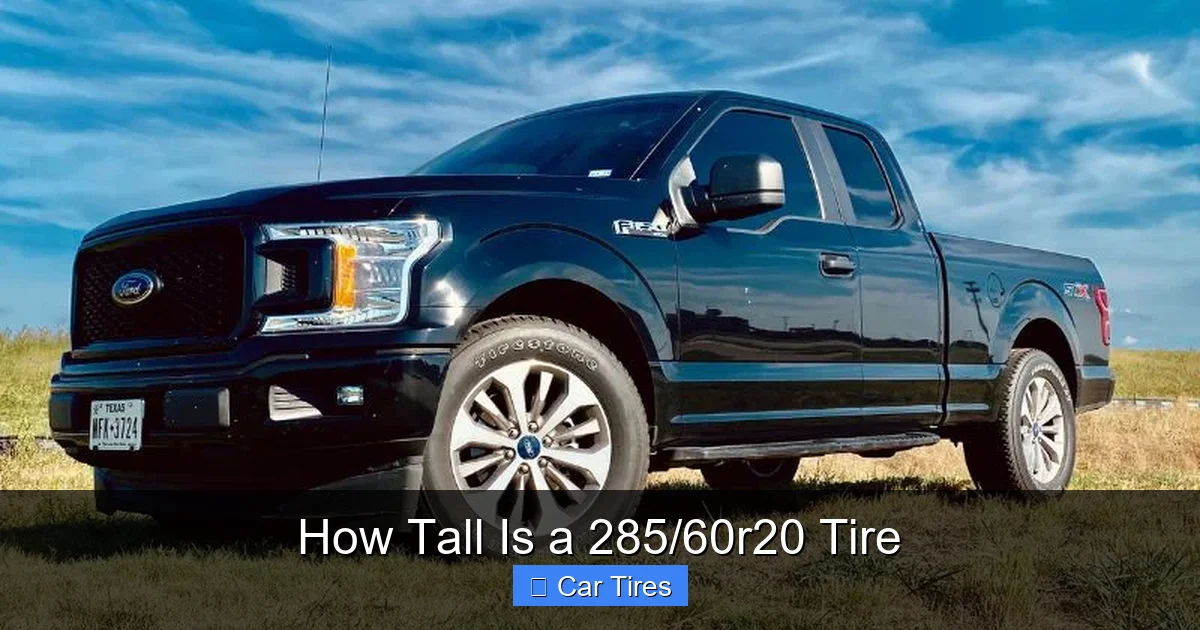 How Tall Is a 285/60r20 Tire