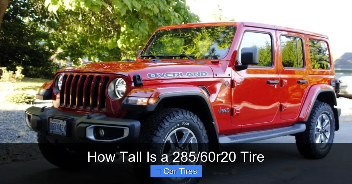 How Tall Is a 285/60r20 Tire