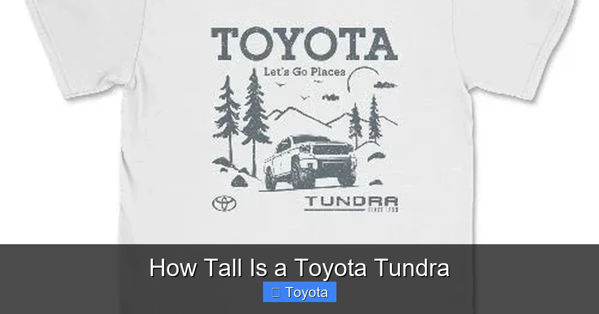 How Tall Is a Toyota Tundra