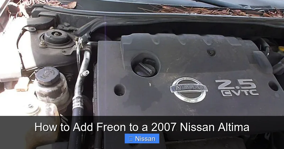 How to Add Freon to a 2007 Nissan Altima