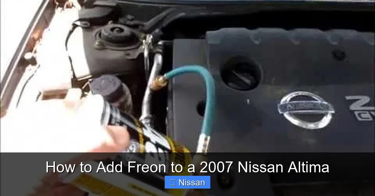 How to Add Freon to a 2007 Nissan Altima