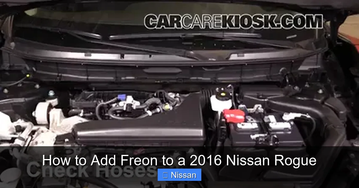 How to Add Freon to a 2016 Nissan Rogue