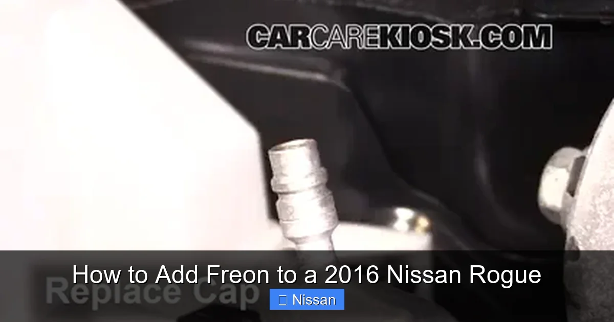 How to Add Freon to a 2016 Nissan Rogue