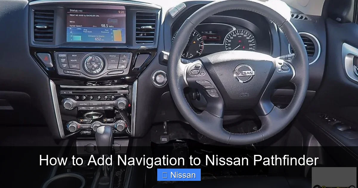 How to Add Navigation to Nissan Pathfinder