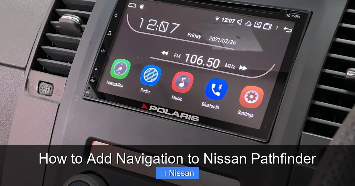 How to Add Navigation to Nissan Pathfinder