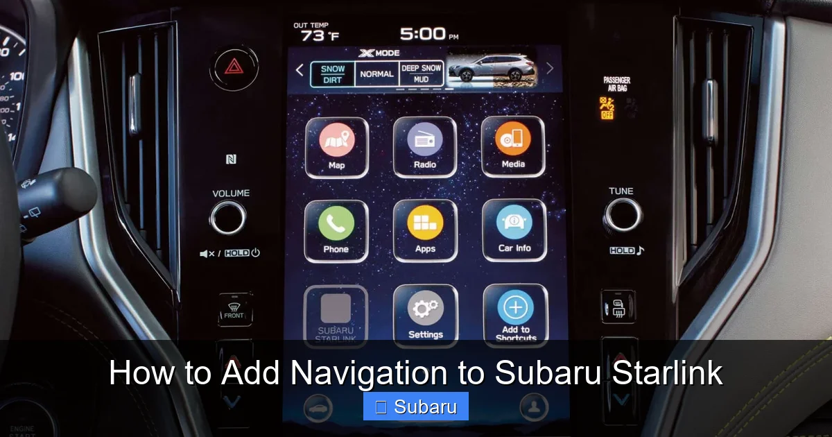 How to Add Navigation to Subaru Starlink