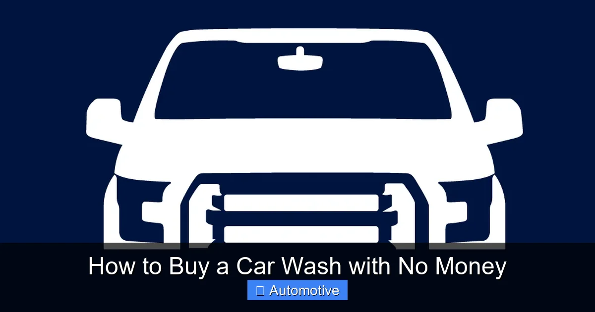How to Buy a Car Wash with No Money