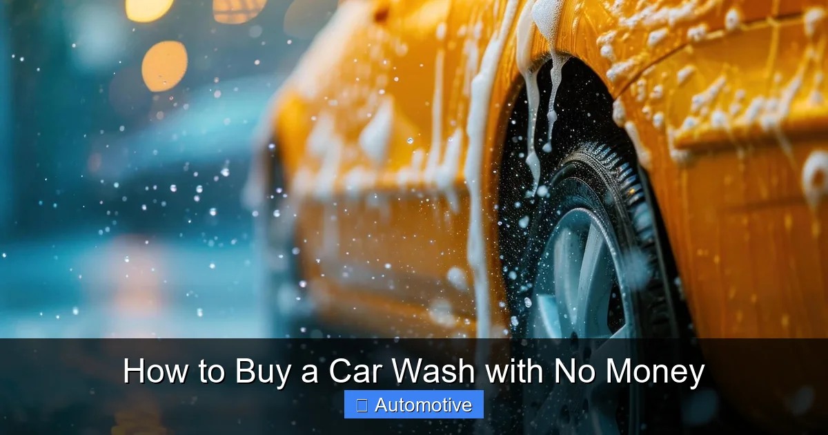 How to Buy a Car Wash with No Money