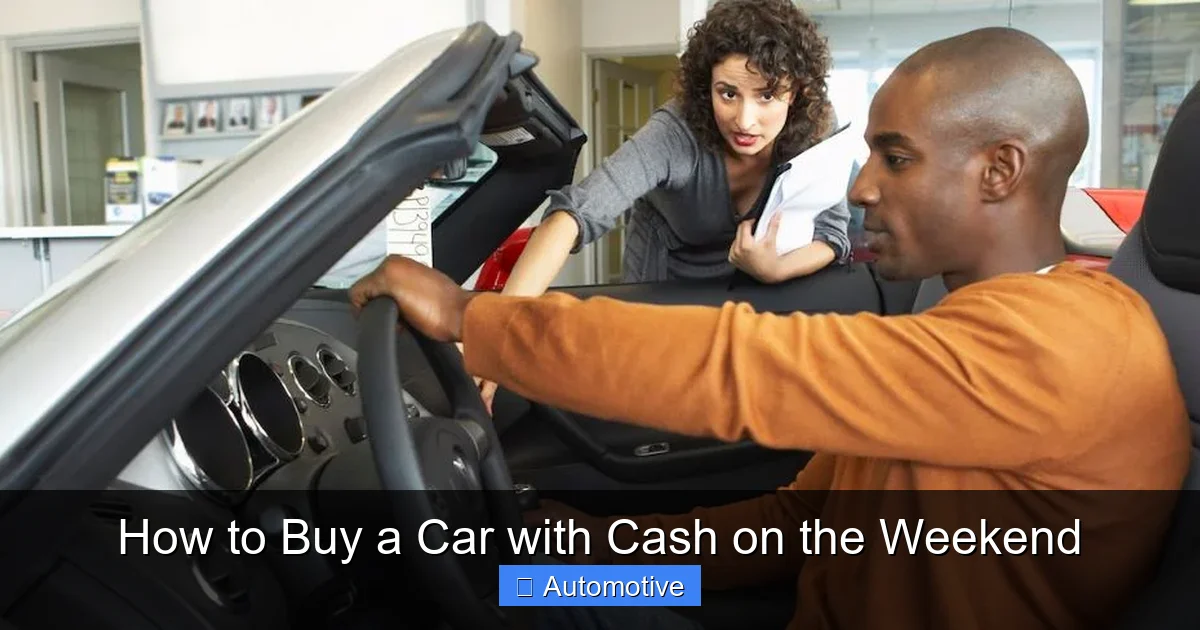 How to Buy a Car with Cash on the Weekend