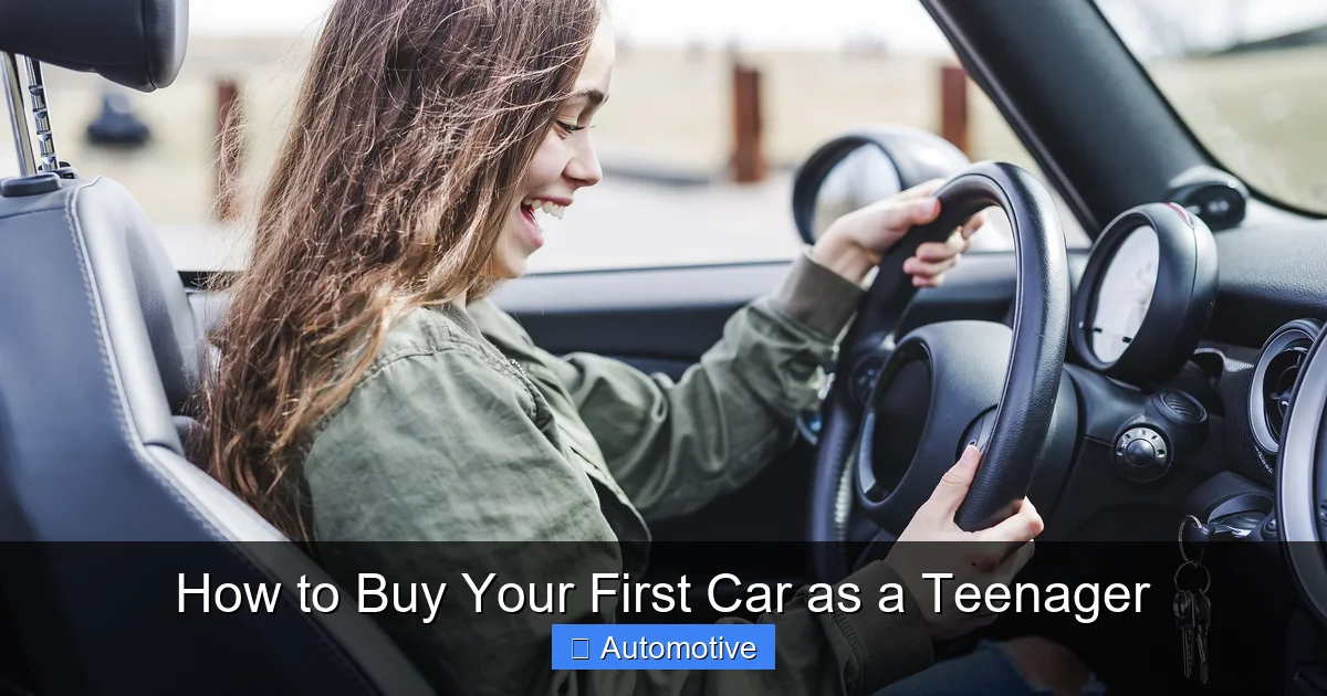 How to Buy Your First Car as a Teenager