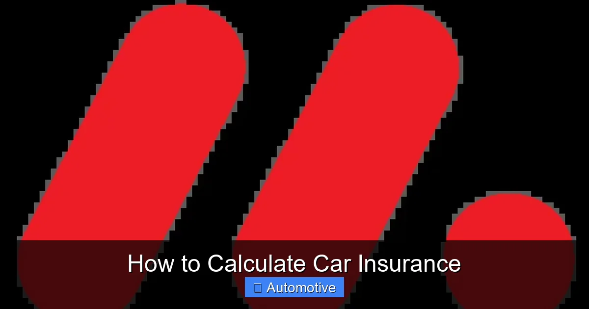 How to Calculate Car Insurance