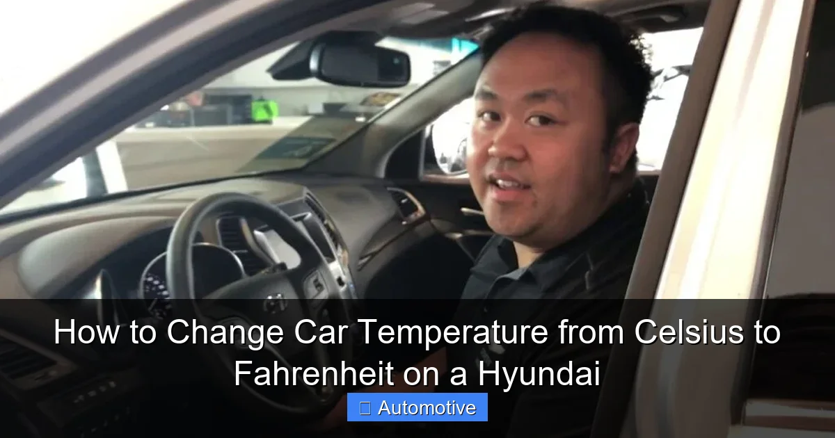 How to Change Car Temperature from Celsius to Fahrenheit on a Hyundai