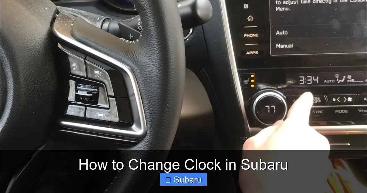 How to Change Clock in Subaru