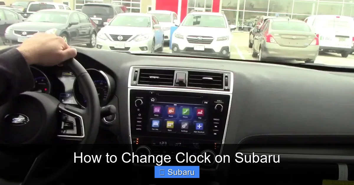 How to Change Clock on Subaru