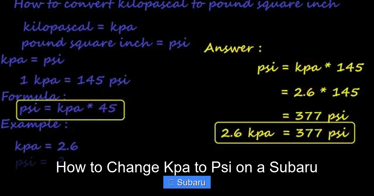 How to Change Kpa to Psi on a Subaru