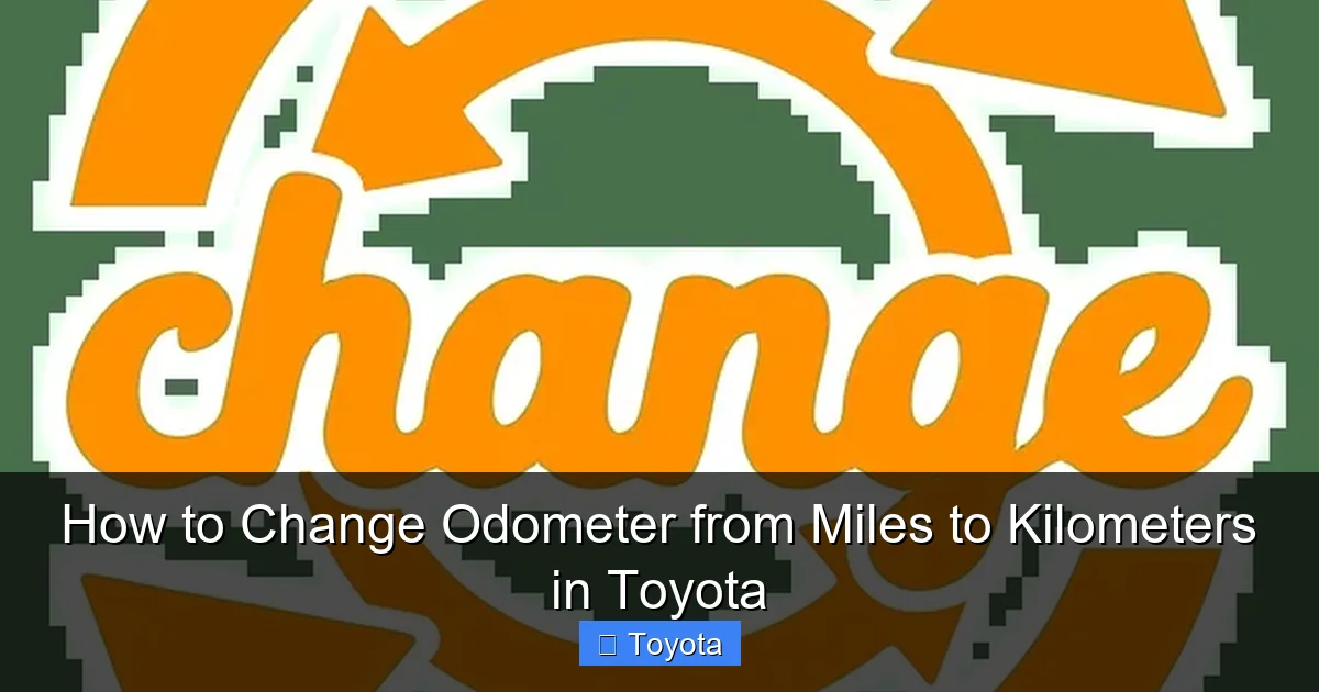 How to Change Odometer from Miles to Kilometers in Toyota