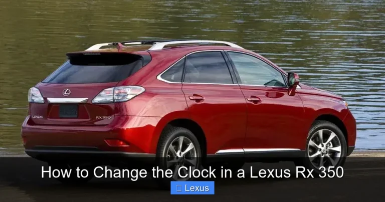 How to Change the Clock in a Lexus Rx 350