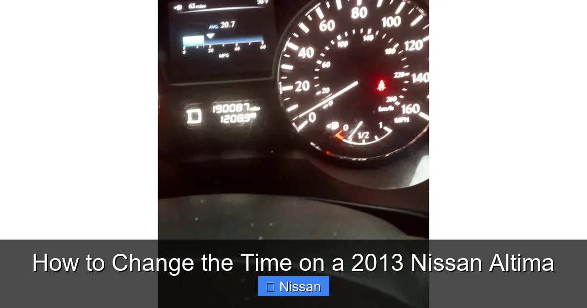 How to Change the Time on a 2013 Nissan Altima
