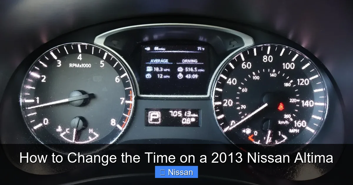 How to Change the Time on a 2013 Nissan Altima