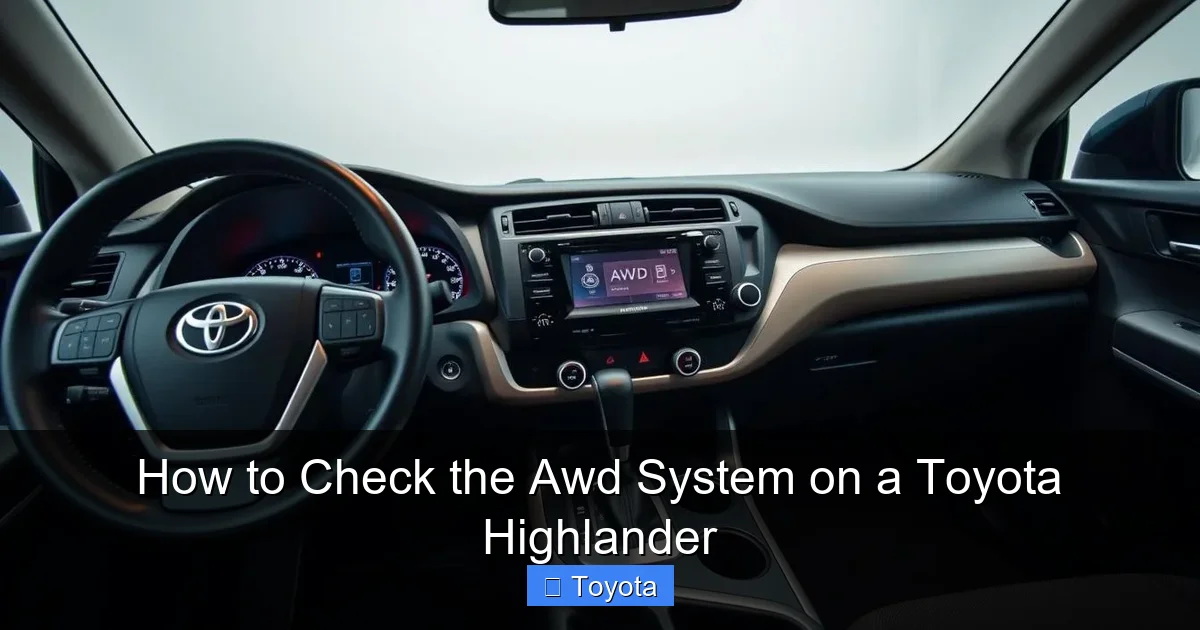 How to Check the Awd System on a Toyota Highlander
