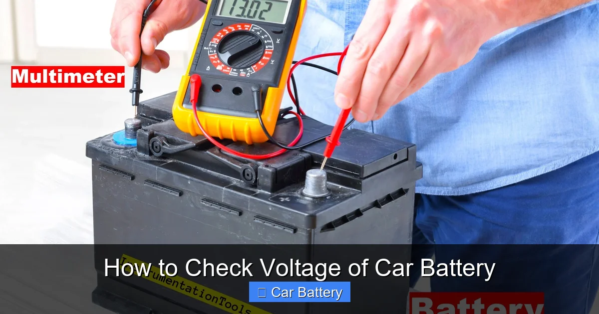 How to Check Voltage of Car Battery