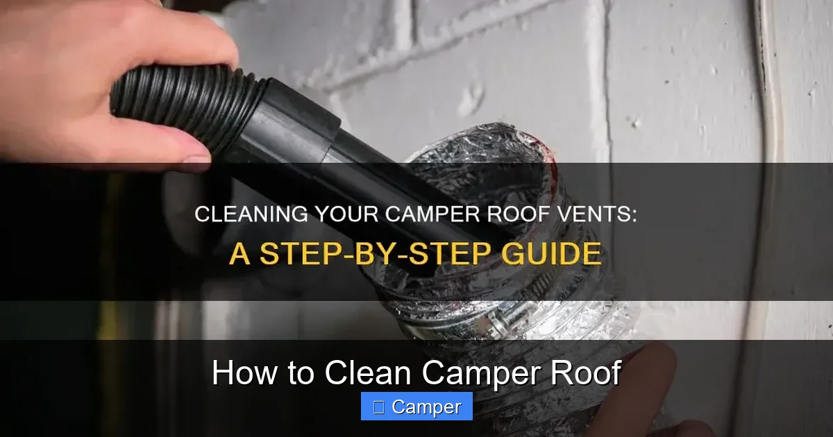 How to Clean Camper Roof