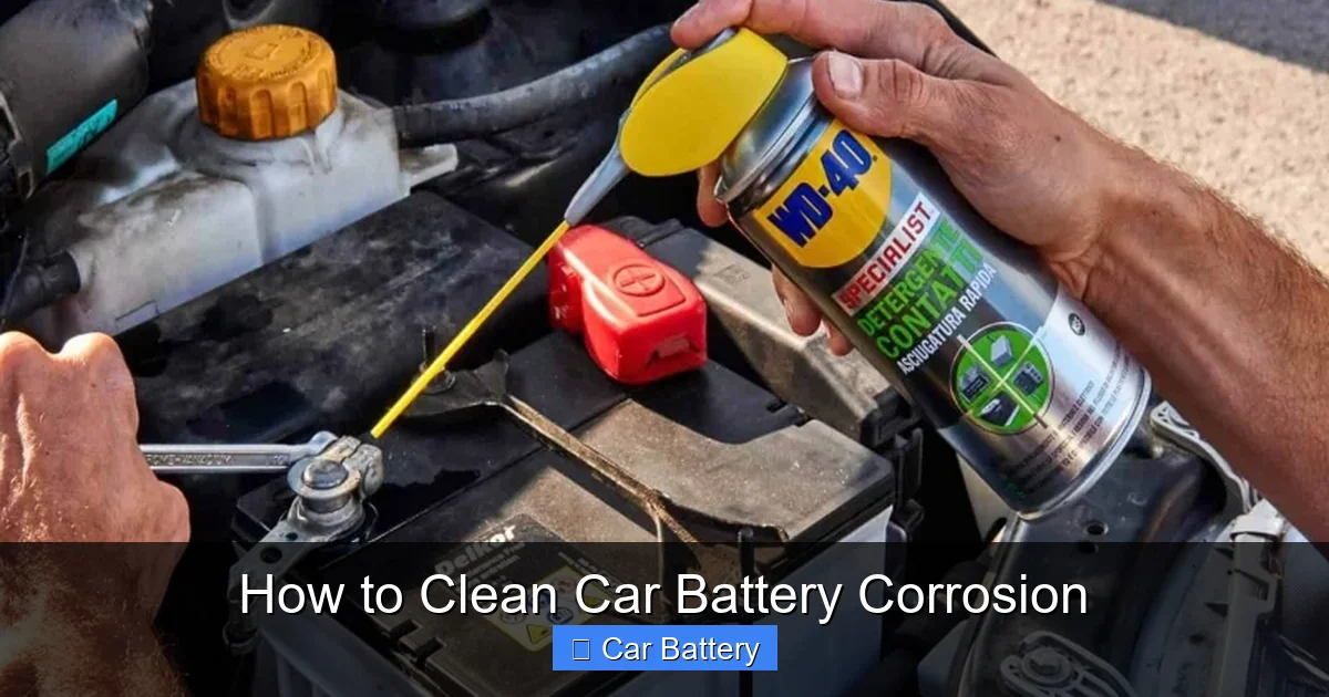 How to Clean Car Battery Corrosion