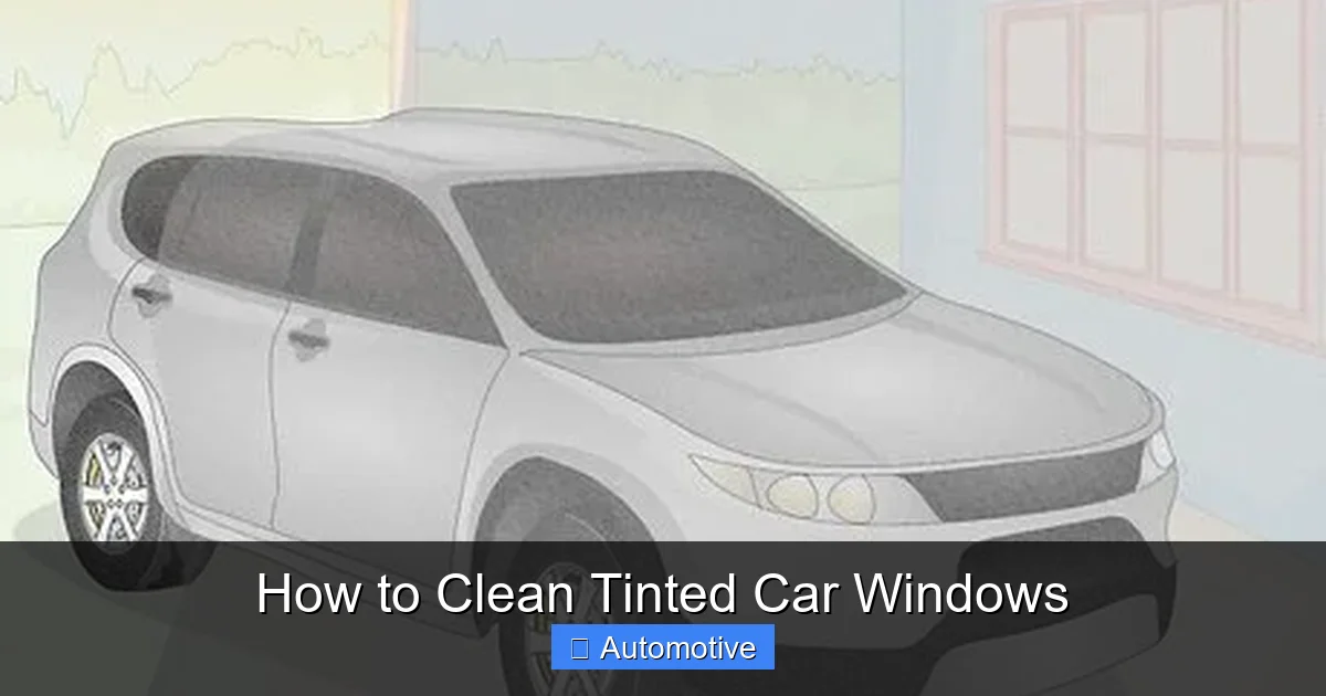How to Clean Tinted Car Windows