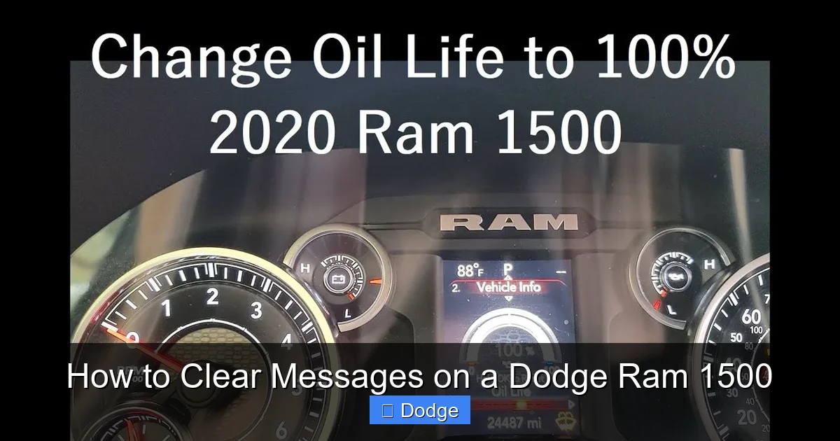 How to Clear Messages on a Dodge Ram 1500