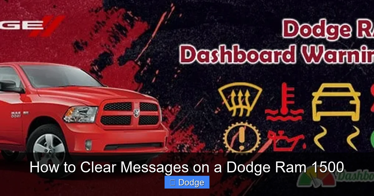 How to Clear Messages on a Dodge Ram 1500