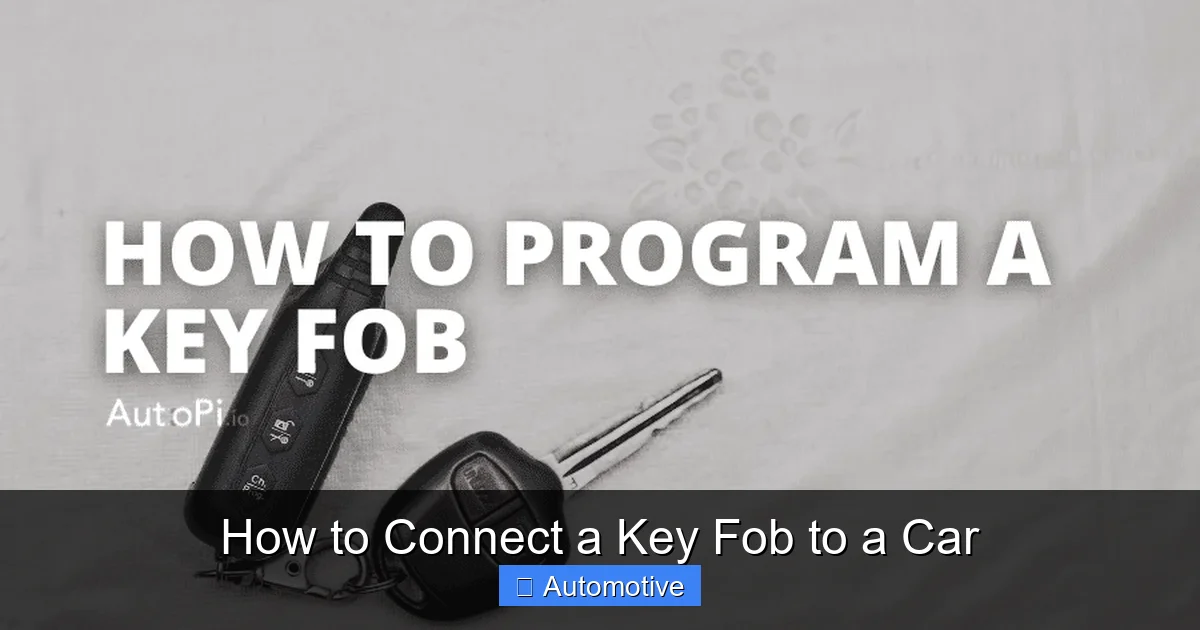 How to Connect a Key Fob to a Car
