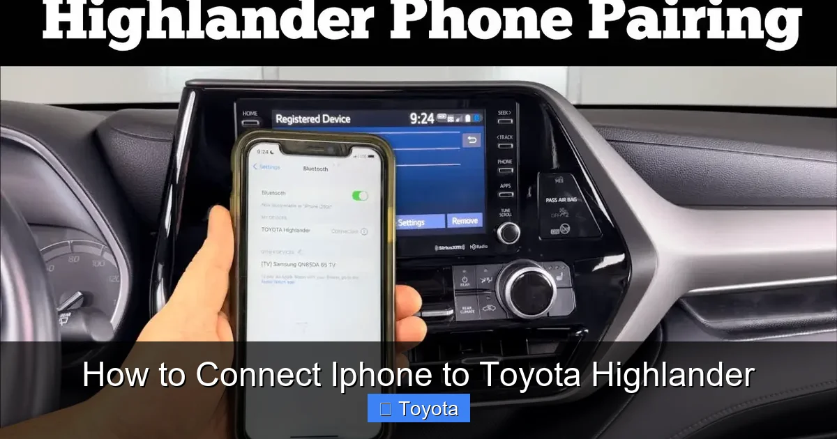 How to Connect Iphone to Toyota Highlander