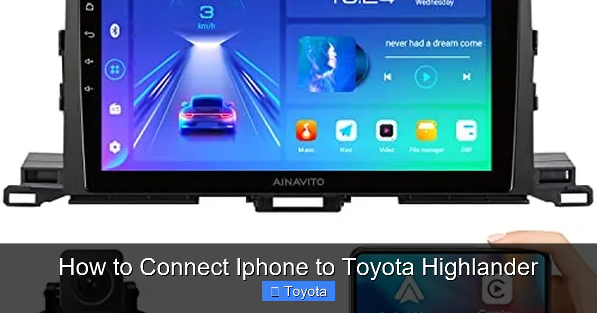 How to Connect Iphone to Toyota Highlander