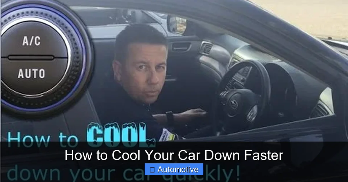 How to Cool Your Car Down Faster