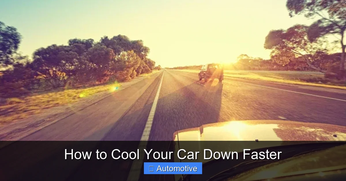 How to Cool Your Car Down Faster