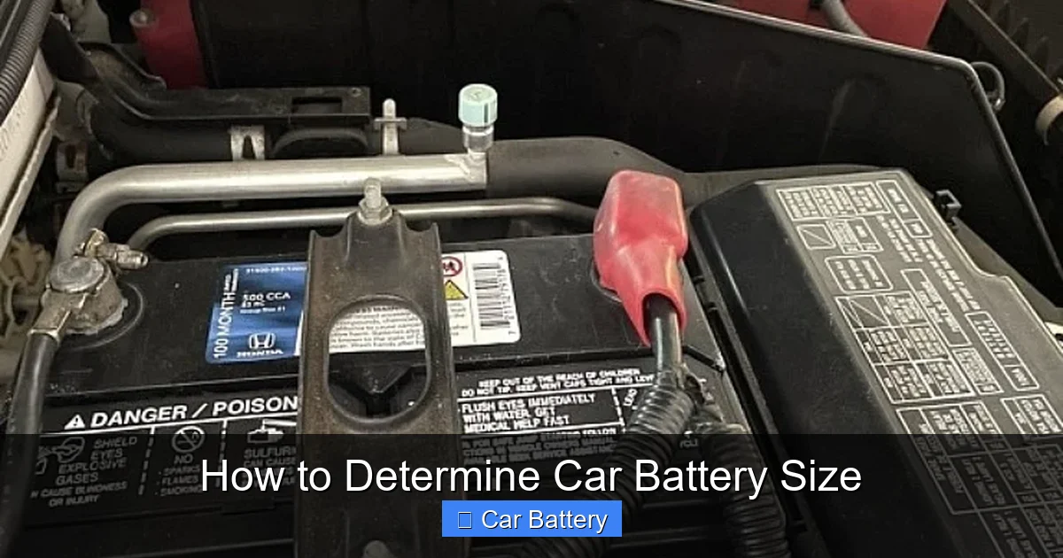 How to Determine Car Battery Size