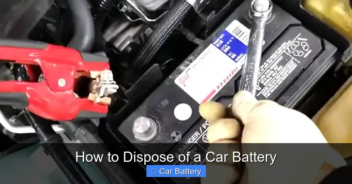 How to Dispose of a Car Battery